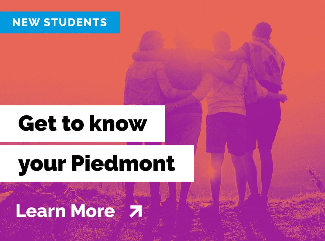Get to know your Piedmont